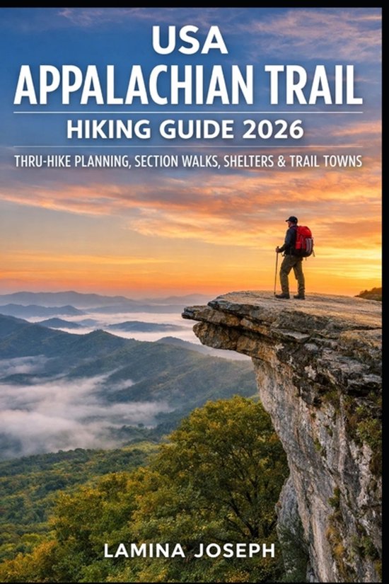 USA Appalachian Trail Hiking Guide 2026: Thru-Hike Planning, Section ...