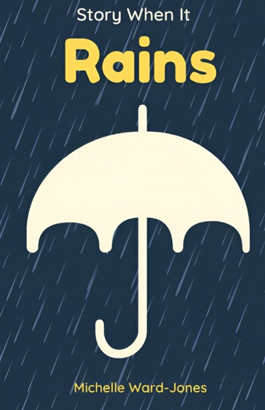 Story When It Rains - cover