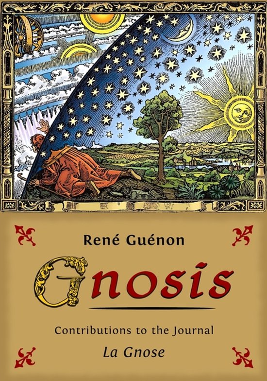 Boekomslag met een prent van een man die onder de sterrenhemel ligt. Titel 'Gnosis' door René Guénon.
