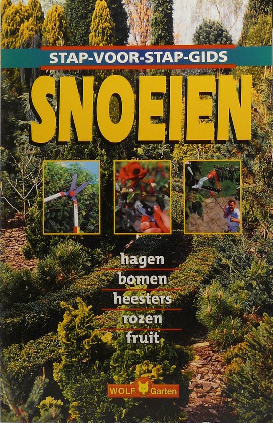 Snoeien stap voor stap gids