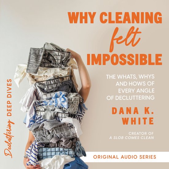 Why Cleaning Felt Impossible - cover