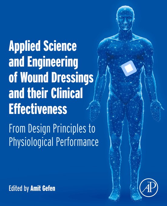 Applied Science and Engineering of Wound Dressings and their ... - cover