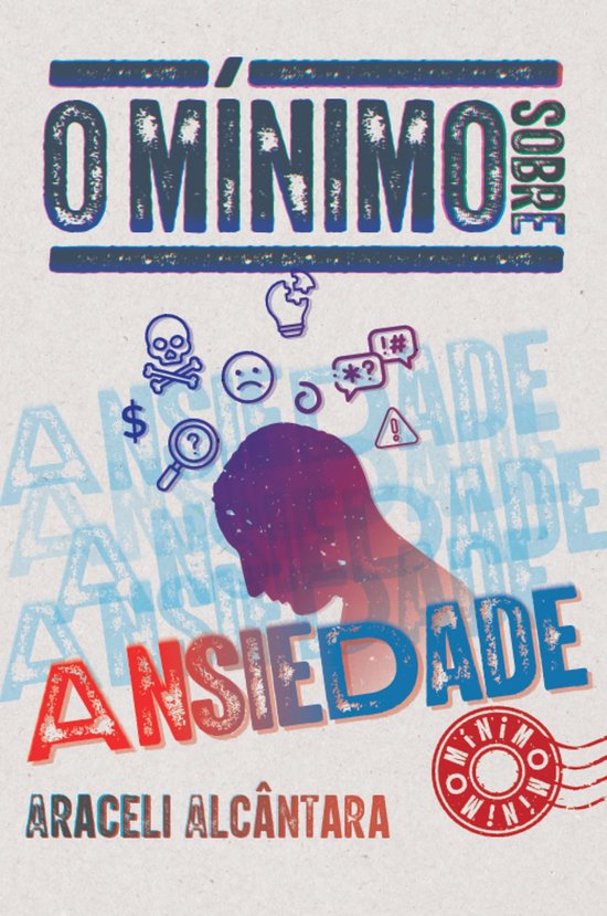O mínimo sobre ansiedade - cover