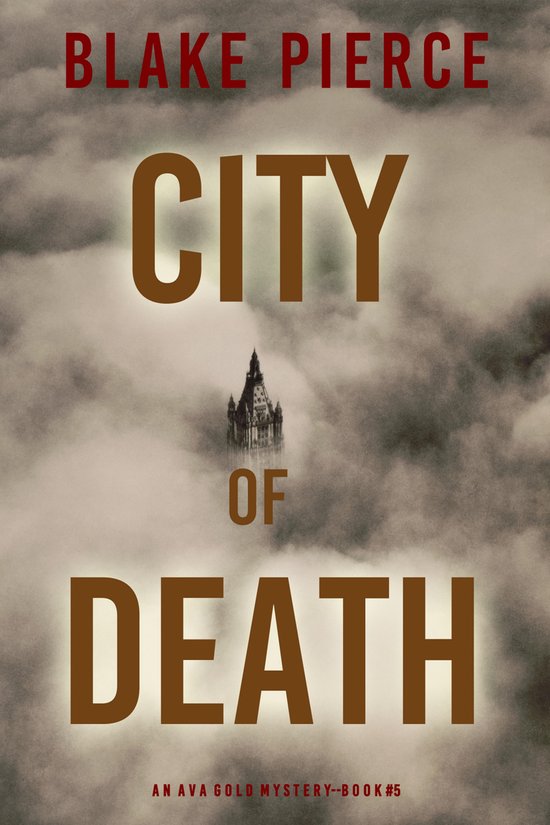 An Ava Gold Mystery 5 - City of Death - cover