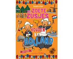 Omslag van De Zoete Zusjes - De Zoete Zusjes houden van Holland