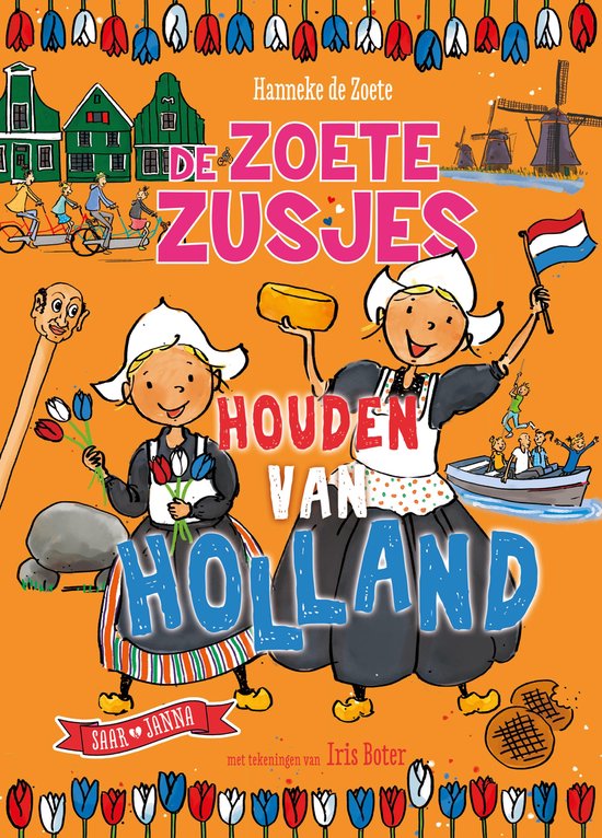 De Zoete Zusjes - De Zoete Zusjes houden van Holland - cover