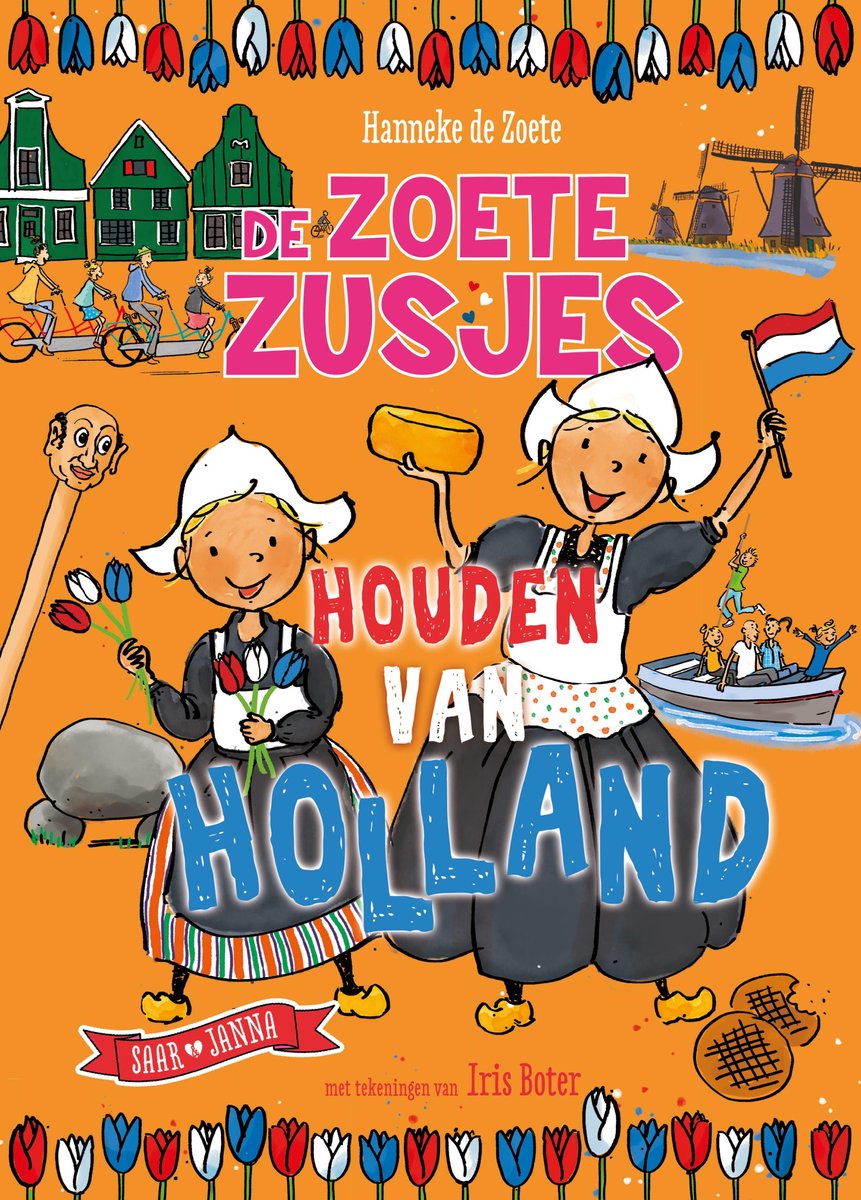 Omslag van De Zoete Zusjes - De Zoete Zusjes houden van Holland