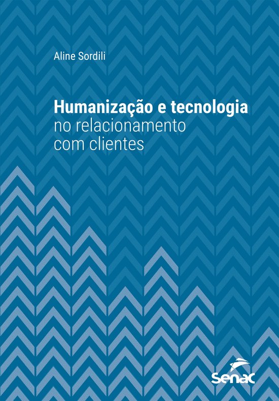 Série Universitária - Humanização e tecnologia no relaci ... - cover