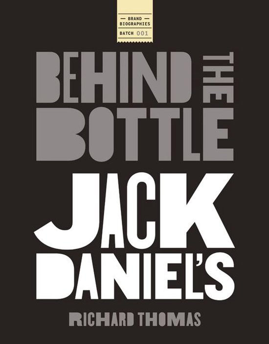 Jack Daniels: Behind the Bottle - cover