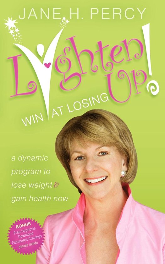 Lighten Up!: Win at Losing - cover