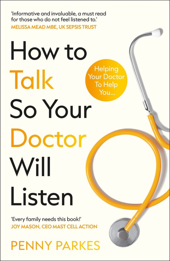 How To Talk So Your Doctor Will Listen - cover