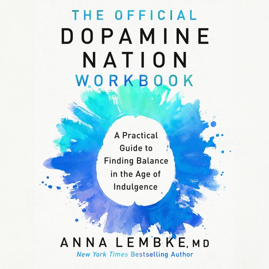 The Official Dopamine Nation Workbook - cover