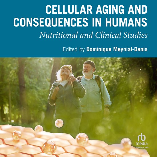 Cellular Aging and Consequences in Humans - cover