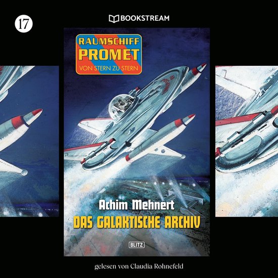 Raumschiff Promet - Von Stern zu Stern, Folge 17: Das galakt ... - cover