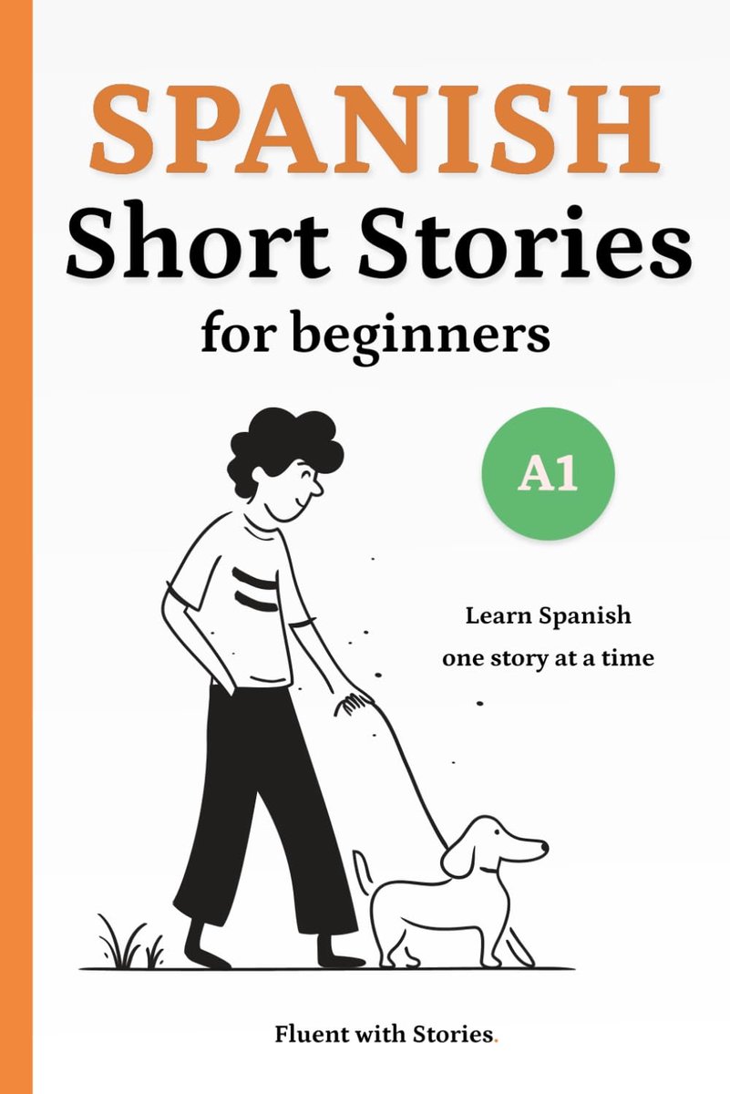 Spaanse Verhalen Beginners - Nieuwe Taal Leren - Woordenschat Opbouwen - Dubbele Vertaling - 15x23 cm