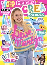 MEIDEN Crea Doeboek 1 - Doeboek - MEIDEN Lekker Zelf Doen 1 2026 - MEIDEN magazine - Tijdschrift met Lieve Merlijn - Vakantieboek - DIY - Knutselen - Tips van Lieve Merlijn - Creatief - Puzzels - Kleurplaten - Cadeau Meisje - Zomerboek - Doeboek