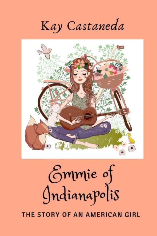 Emmie of Indianapolis: The Story of an American Girl - cover