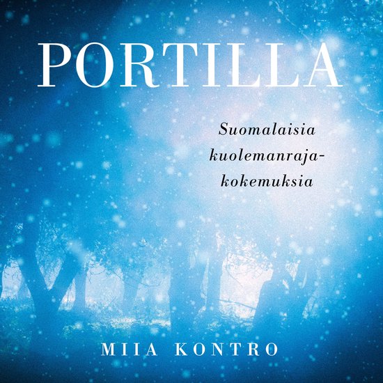 Portilla – Suomalaisia kuolemanrajakokemuksia - cover