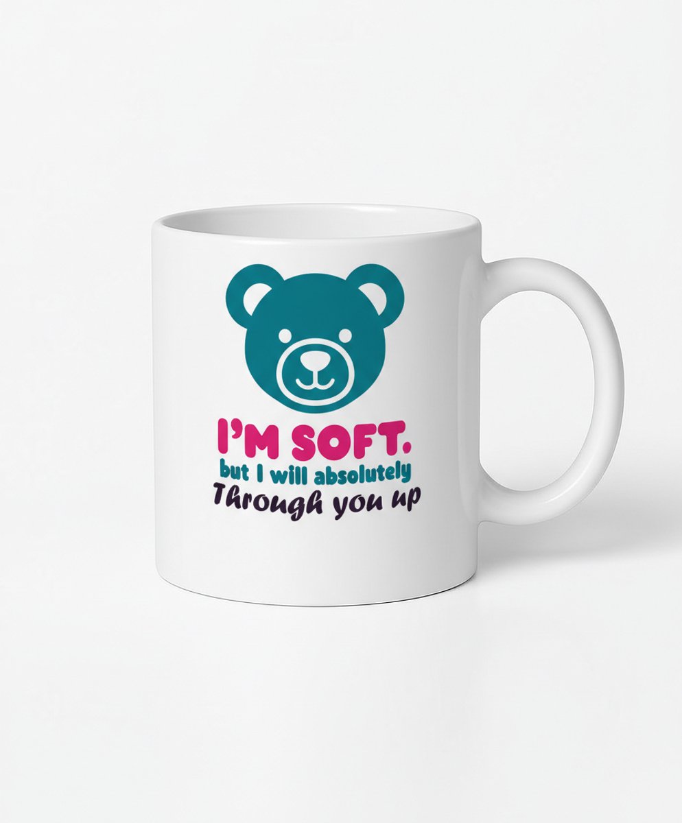I'm Soft Teddybeer Mok - Grappige Koffiemok voor Teddybeer Liefhebbers
