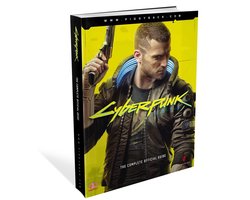 Cyberpunk 2077 The Complete Official Guide