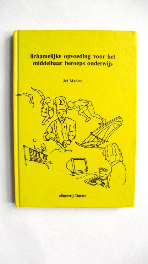 Lichamelyke opvoeding middelb. beroepson - cover