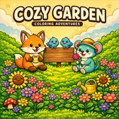 Cozy Garden: Coloring Book for Adults and Teens Featuring Super Cute Gardens with Easy and Simple Designs for Relaxation