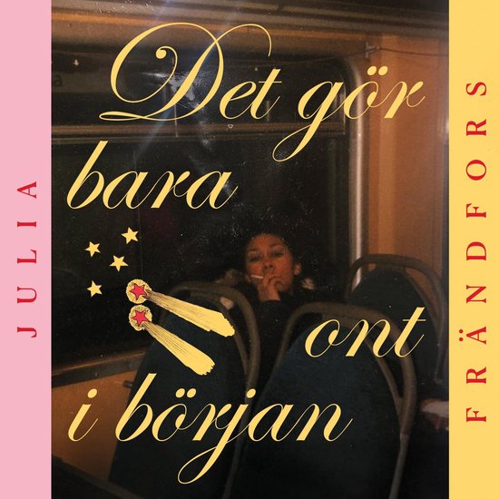 Det gör bara ont i början - cover