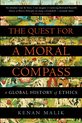 Boekcover van 'The Quest for a Moral Compass' door Kenan Malik. Titel in oranje letters op achtergrond van schilderijen.