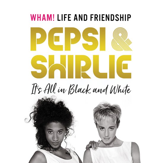 Pepsi & Shirlie - It's All in Black and White - cover