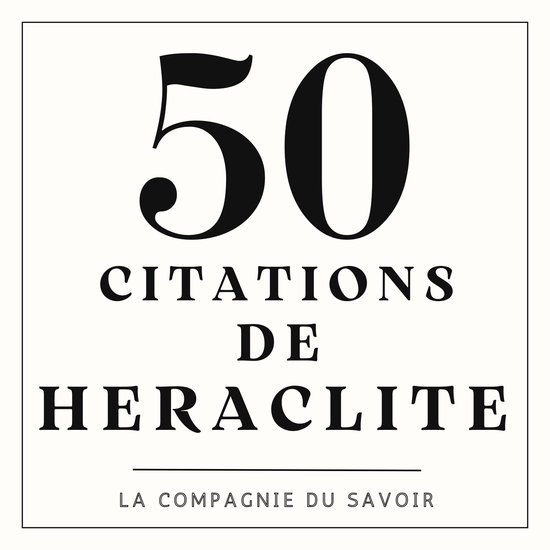 50 citations de Heraclite - cover
