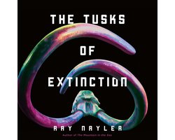 Omslag van Tusks of Extinction, The