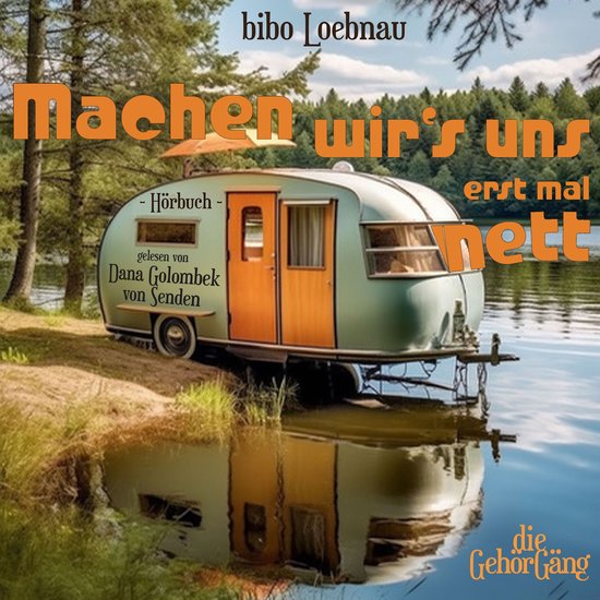 Machen wir´s uns erst mal nett - cover