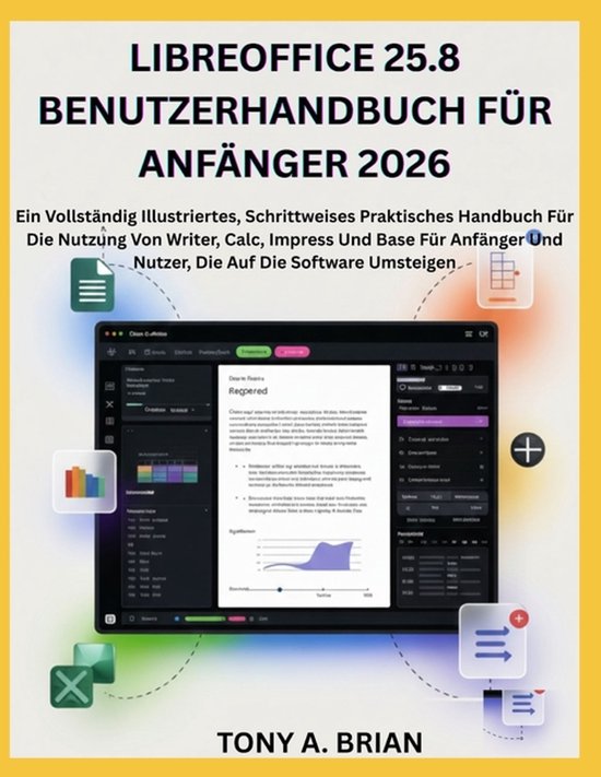 Libreoffice 25.8 Benutzerhandbuch Für Anfänger 2026 - cover