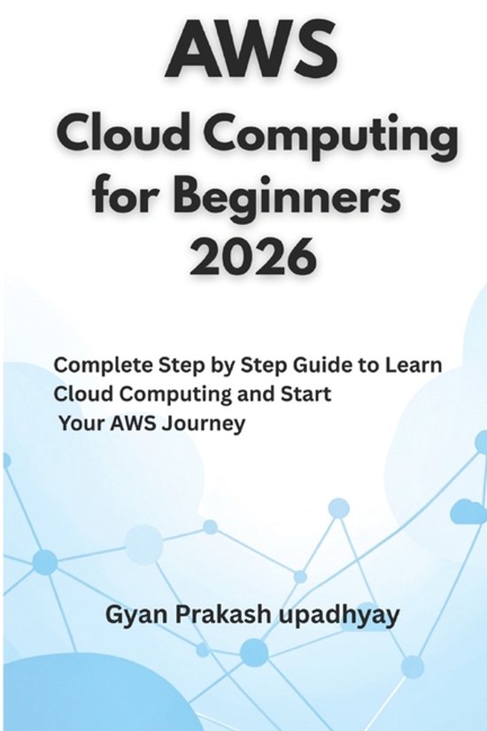 The Ultimate AWS Certification Prep- AWS Cloud Computing for ... - cover