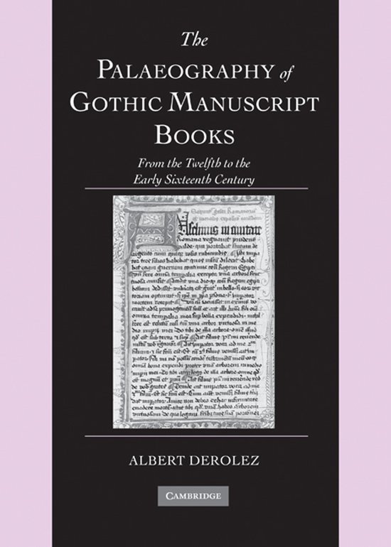 The Palaeography of Gothic Manuscript Books - cover