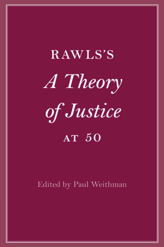 Cambridge Philosophical Anniversaries- Rawls’s A Theory of ... - cover
