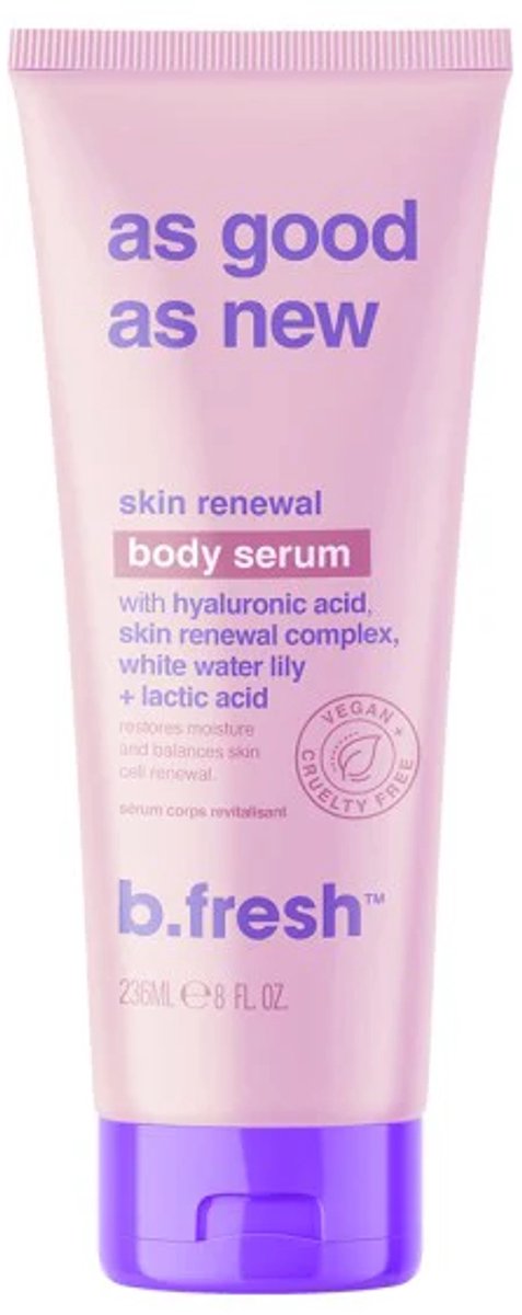B. Fresh - Nieuw Huidvernieuwend Lichaamsserum - 236 ml