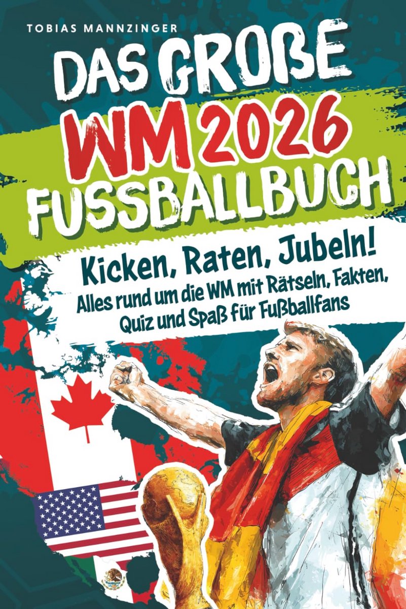 Fußball WM 2026 Buch mit Quiz, Rätseln und Fakten für Fans