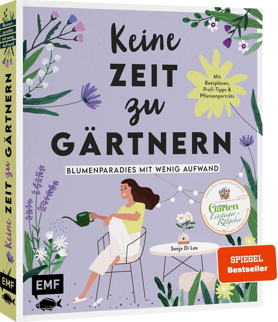 Keine Zeit zu gärtnern – Blumenparadies mit wenig Aufwand - cover