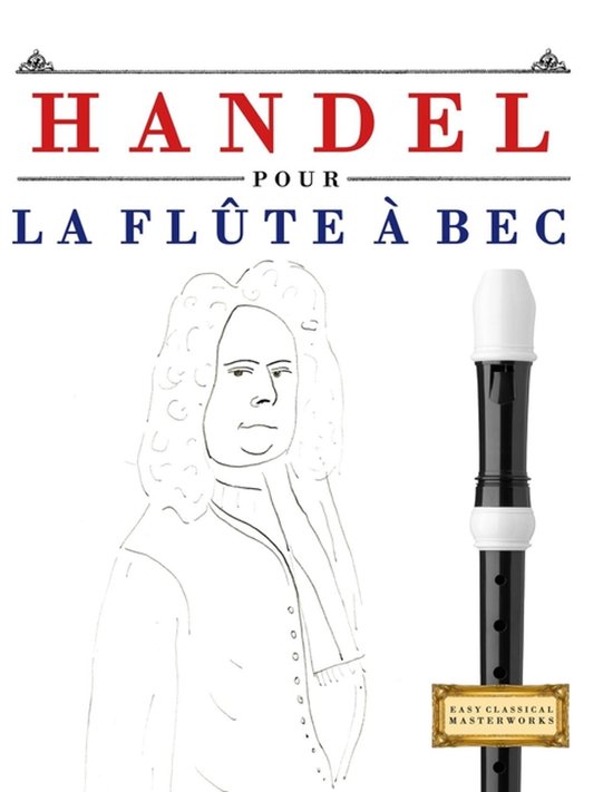 Handel pour la Flûte à bec