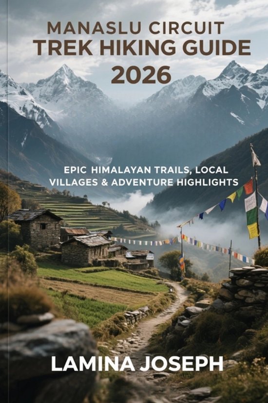 Beyond the Summit- Manaslu Circuit Trek Hiking Guide 2026 - cover