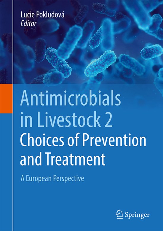 Antimicrobials in Livestock 2: Choices of Prevention and Tre ... - cover