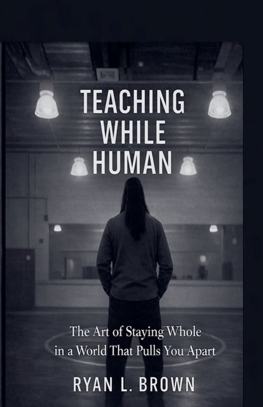 Teaching While Human - cover