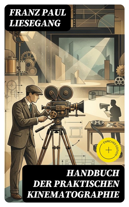 Handbuch der praktischen Kinematographie - cover