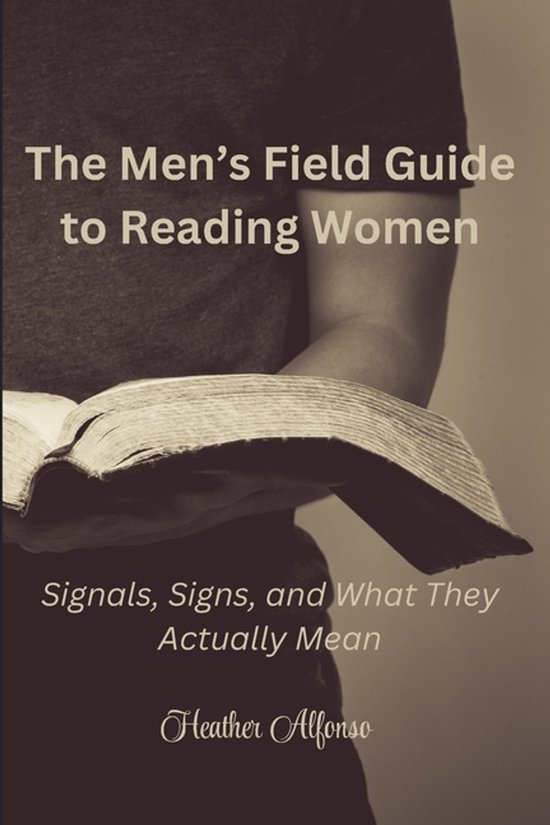 The Men's Field Guide to Reading Women - cover