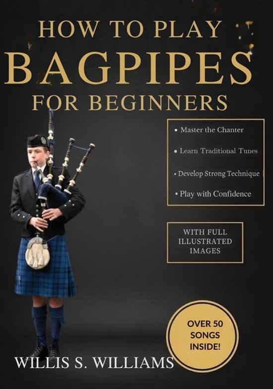 Boek 'How to Play Bagpipes For Beginners' met een jongeman in traditionele Schotse kilt die doedelzak speelt.