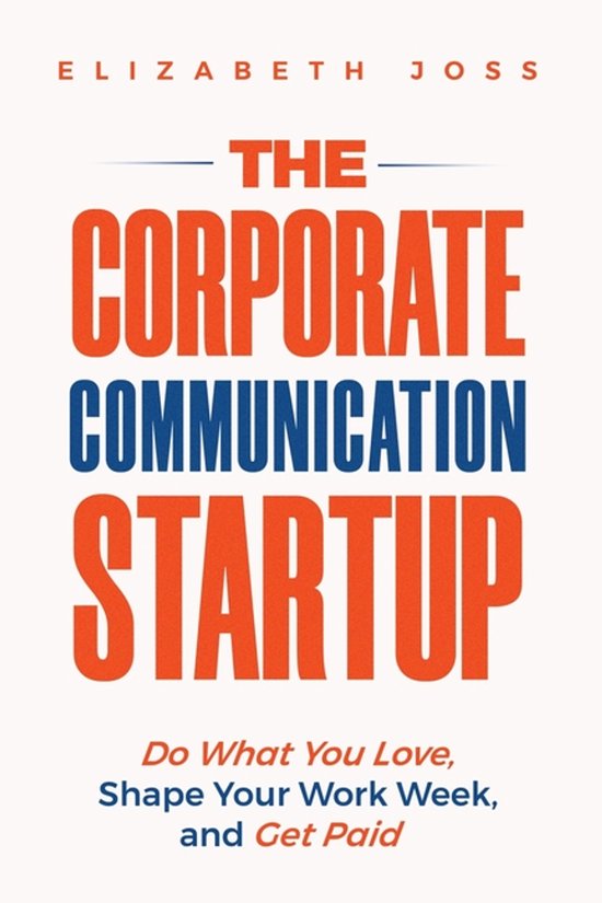 The Corporate Communication Startup - cover