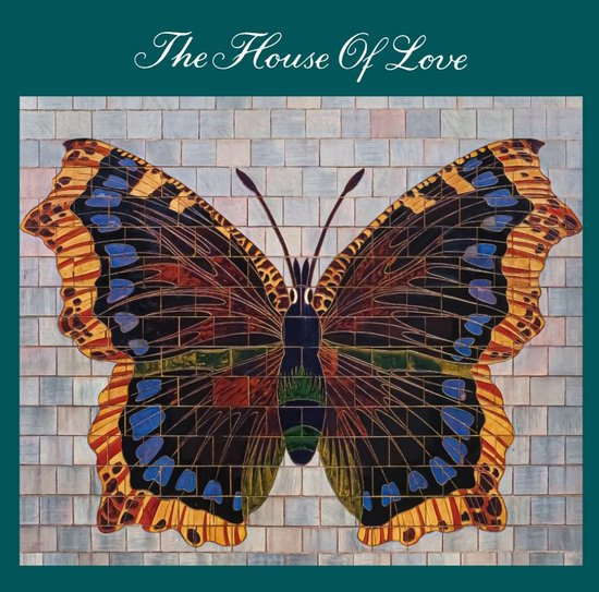 The House of Love