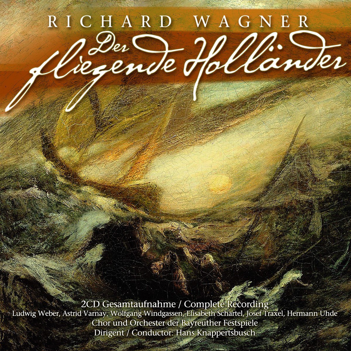 Wagner: Der fliegende Holländer