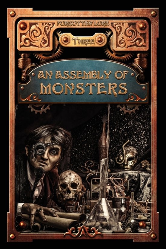 Forgotten Lore-An Assembly of Monsters